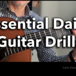 Essential Daily Guitar Drills