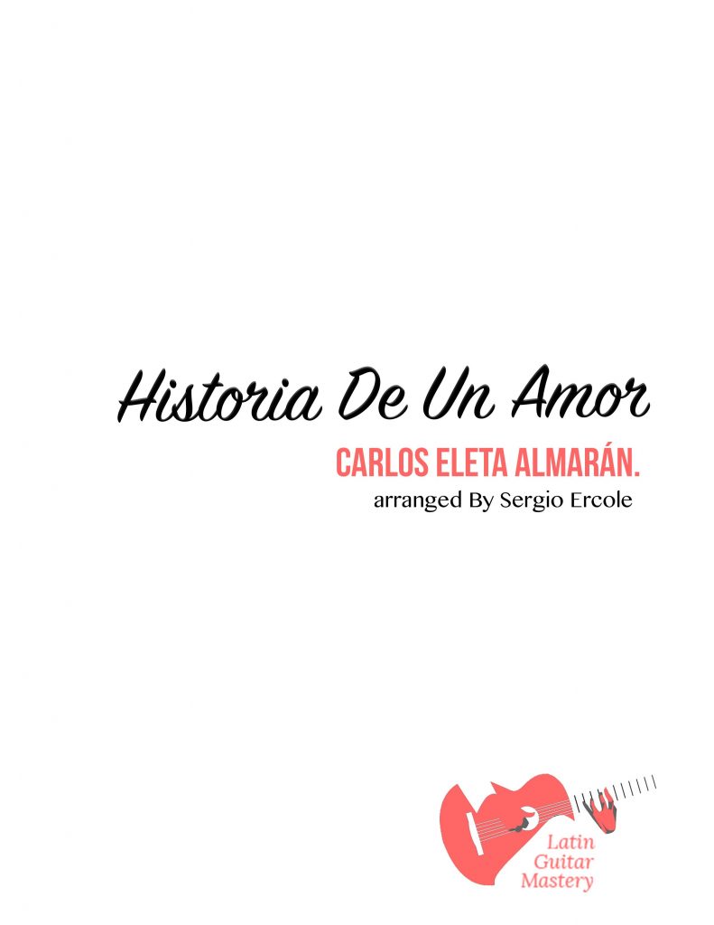 Historia De Un Amor Latin Guitar