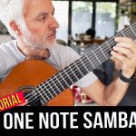 One Note Samba Guitar Tutorial